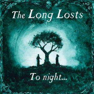 The Long Losts - To Night... (2017)