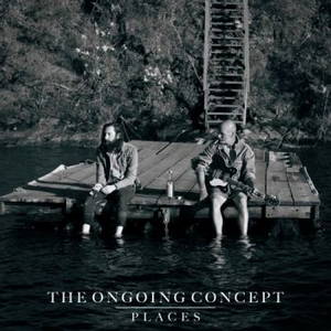 The Ongoing Concept - Places (2017)