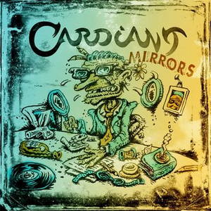 Cardiant - Mirrors (2017)