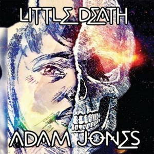 Adam Jones - Little Death (2017)