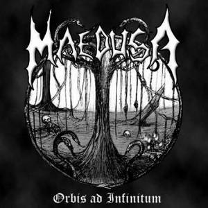 Maedusa - Orbis Ad Infinitum (2017)