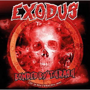 Exodus - Bonded by Thrash (2017)