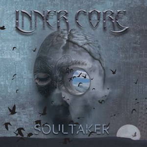 Inner Core - Soultaker (2017)