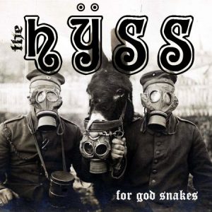 The Hÿss - For God Snakes (Demo) (2017)