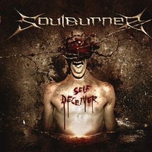 Soulburner - Self Deceiver (2017)