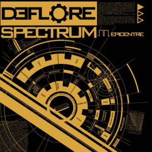 Deflore - Spectrum - Epicentre (2017)