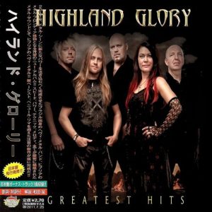 Highland Glory - Greatest Hits (Japanese Edition) (2017)