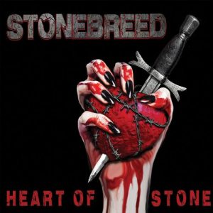 Stonebreed - Heart Of Stone (2017)