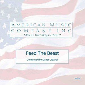 Dante Lattanzi - Feed the Beast (2017)
