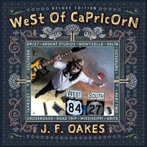 J. F. Oakes - West of Capricorn (Deluxe Edition) (2017)