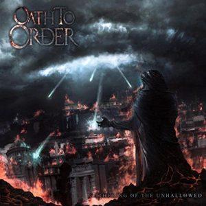 Oath to Order - Gathering of the Unhallowed [EP] (2017)