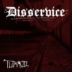 Disservice - Turmoil [EP] (2017)