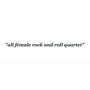 The She’s - All Female Rock and Roll Quartet (2017)