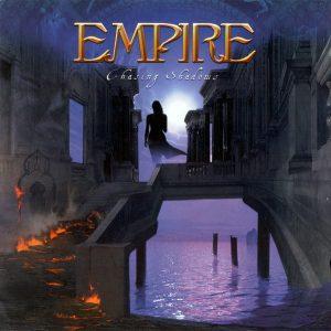 Empire - Chasing Shadows (Re-Release) (2017)