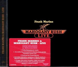 Frank Marino and Mahogany Rush - Live [Rock Candy Remastered & Reloaded] (2017)