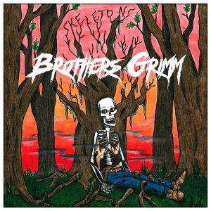 Brothers Grimm - Skeletons [EP] (2017)