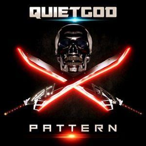 Quiet God - Pattern (2017)