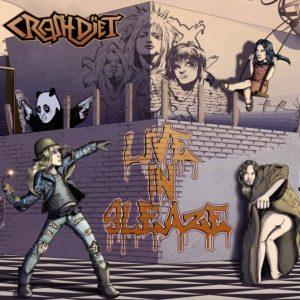 Crashdiet (Crashdiet) - Live In Sleaze (2017)
