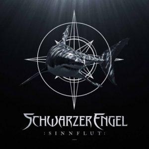 Schwarzer Engel - Sinnflut (EP) (2017)