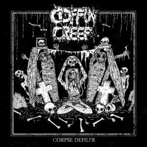 Coffin Creep - Corpse Defiler (2017)