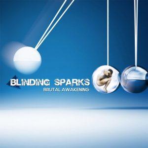 Blinding Sparks - Brutal Awakening (2017)