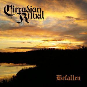 Circadian Ritual - Befallen (2017)