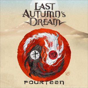 Last Autumn’s Dream - Fourteen (2017)