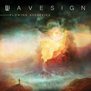 Wavesign - Flowing Sceneries [EP] (2017)