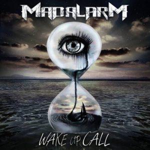 Mad:alarM - Wake up Call (2017)