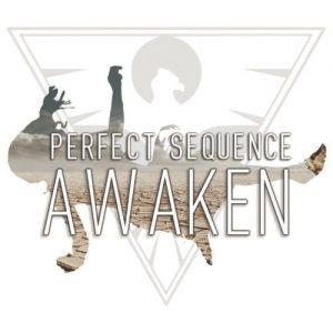 Perfect Sequence - Awaken (2017)