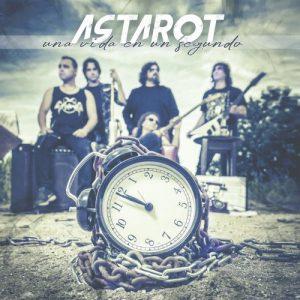 Astarot - Una Vida En Un Segundo (2017)