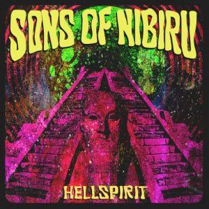Sons Of Nibiru - Hellspirit (2017)