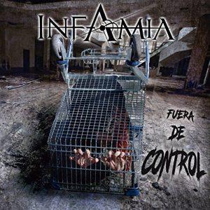 Infamia - Fuera de Control (2017)