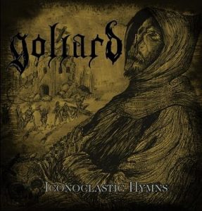 Goliard - Iconoclastic Hymns (2017)