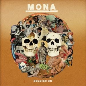 Mona - Soldier On