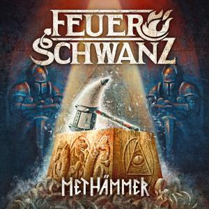 Feuerschwanz - Methammer