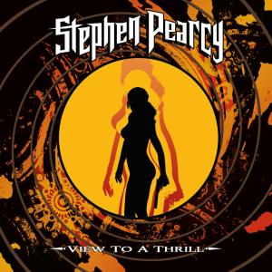 Stephen Pearcy - View to a Thrill
