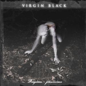 Virgin Black - Requiem - Pianissimo
