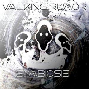 Walking Rumor - Symbiosis